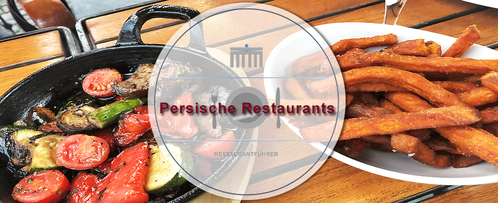 Persische Restaurants in Berlin