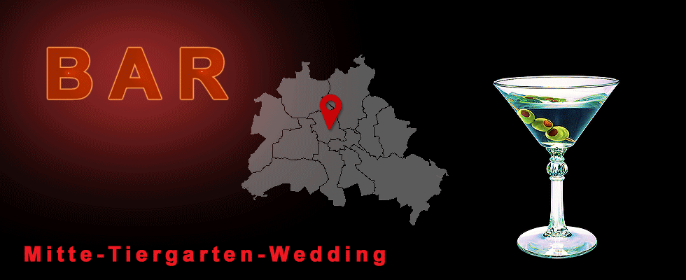 Bars in Berlin Mitte-Tiergarten-Wedding im Restaurantführer