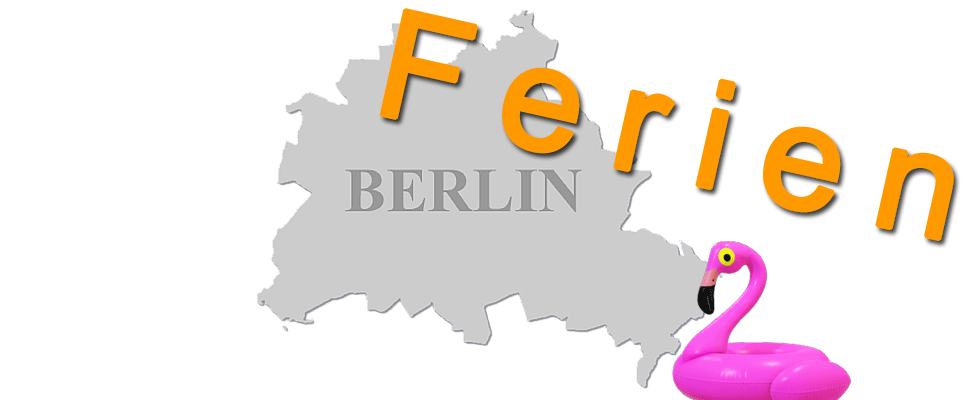 Ferien Ferien in Berlin
