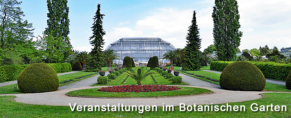 Botanischer Garten Berlin Veranstaltung