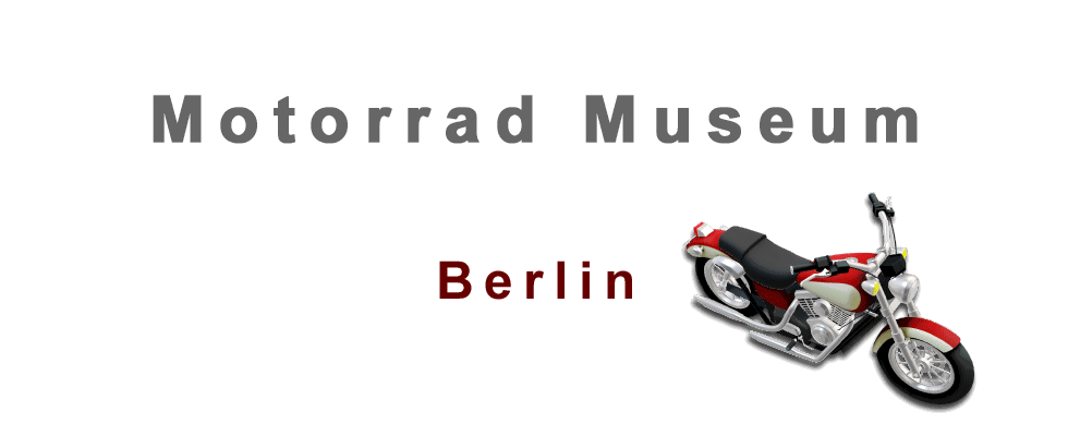 Motorrad Museum Berlin
