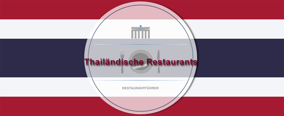 Thailändische Restaurants in Berlin