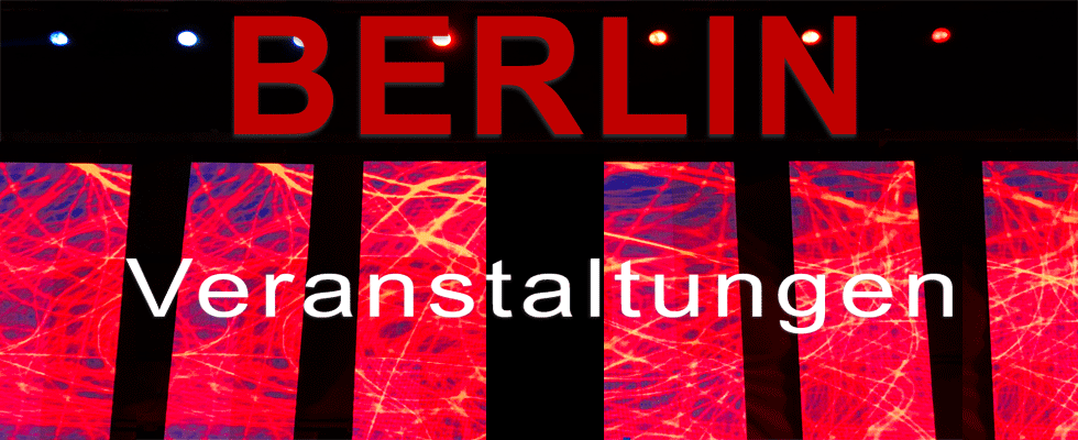 Veranstaltungen in Berlin