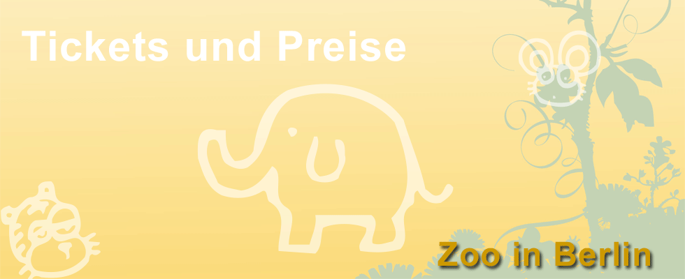 Tickets und Preise für Zoo Berlin Zoo Berlin Eintrittspreise